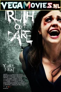 Truth or Die (2012) Dual Audio {Hindi-English} 480p - 720p