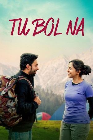 Tu Bol Na (2025) Marathi Full Movie WEB-DL 480p - 720p - 1080p