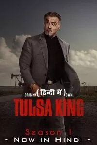 Tulsa King (Season 1) Complete Dual Audio {Hindi (ORG) – English} Paramount+ Original English WEB Series 480p - 720p - 1080p WEB-DL