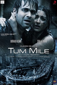 Tum Mile (2009) Hindi Full Movie WEB-DL 480p - 720p - 1080p