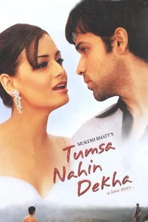 Tumsa Nahin Dekha (2004) Hindi Full Movie HDRip 480p - 720p - 1080p