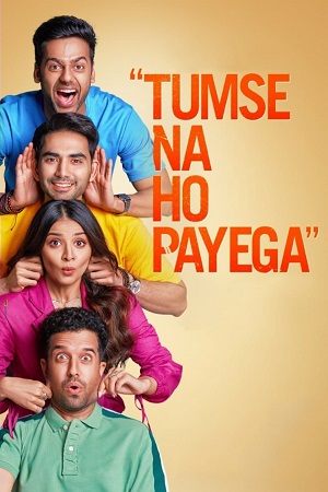 Tumse Na Ho Payega (2023) Hindi Full Movie DSNP WEB-DL 480p - 720p - 1080p