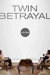 Twin Betrayal (2018) Dual Audio {Hindi-English} 480p - 720p