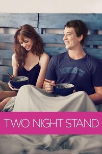 Two Night Stand (2014) Dual Audio {Hindi-English} BluRay 480p - 720p - 1080p