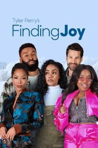 Tyler Perry’s Finding Joy (2025) WEB-DL Dual Audio {Hindi-English} 480p - 720p - 1080p