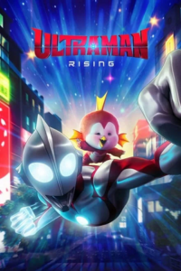 Ultraman: Rising (2024) WEB-DL Dual Audio {Hindi-English} Netflix Original 480p - 720p - 1080p