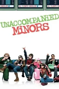 Unaccompanied Minors (2006) Dual Audio [Hindi + English] WeB-DL 480p - 720p - 1080p