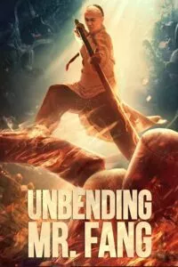 Unbending Mr. Fang (2021) WEB-DL Dual Audio {Hindi-Chinese} 480p - 720p - 1080p