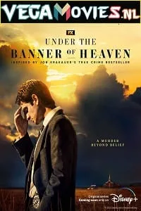 Under the Banner of Heaven (2022) Season 1 [S01E07 Added] {English With Subtitles} 720p WEB-DL