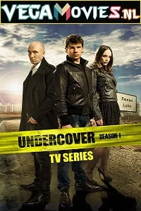 Undercover (Season 1) Dual Audio {Hindi-English} 480p - 720p HDRip