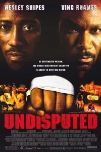 Undisputed (2002) Dual Audio [Hindi + English] WeB-DL 480p - 720p - 1080p