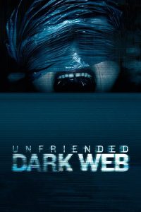 Unfriended: Dark Web (2018) Dual Audio {Hindi-English} BluRay 480p - 720p - 1080p