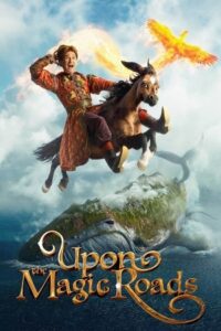 Upon the Magic Roads (2021) Dual Audio {Hindi-Russian} BluRay 480p - 720p - 1080p