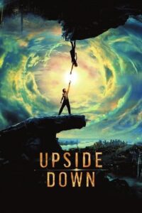 Upside Down (2012) BluRay {English With Subtitles} Full Movie 480p - 720p - 1080p
