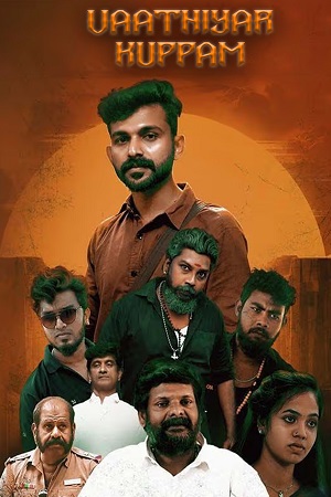 Vaathiyar Ka Don – Vaathiyar Kuppam (2025) Hindi Dubbed Full Movie WEB-DL 480p - 720p - 1080p