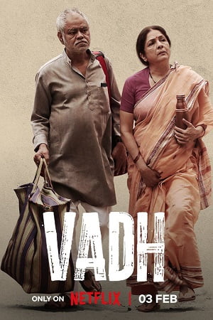 Vadh (2022) Hindi Full Movie WEB-DL 480p - 720p - 1080p - 2160p