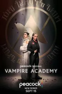 Vampire Academy (2022) Season 1 [S01E10 Added] English WEB Series 720p WEB-DL