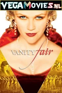 Vanity Fair (2004) Dual Audio [Hindi-English] 480p - 720p