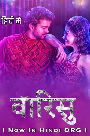 Varisu (2023) Hindi ORG DDP5.1 Full Movie AMZN WEB-DL 480p - 720p - 1080p - 2160p 4K