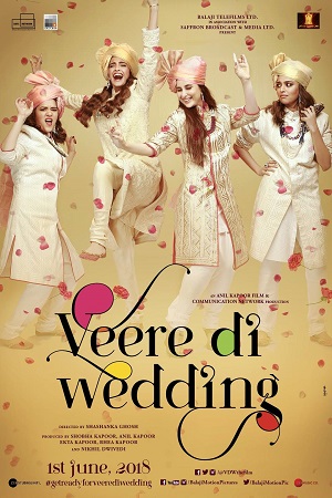 Veere Di Wedding (2018) Hindi Full Movie 480p - 720p - 1080p