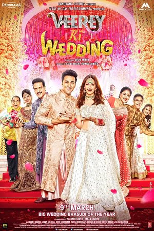 Veerey Ki Wedding (2018) Hindi Full Movie 480p - 720p - 1080p
