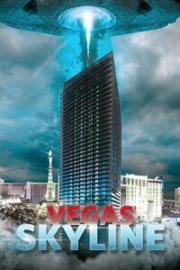 Vegas Skyline (2012) Dual Audio {Hindi-English} 480p - 720p WEB-DL Full-Movie