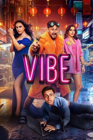 Vibe (2026) Hindi HQ HDTC-Rip Full Movie 480p - 720p - 1080p