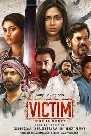 Victim Season 1 (2022) [Hindi & Multi Audio] SonyLIV Complete Web Series 480p - 720p - 1080p WEB-DL