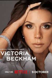 Victoria Beckham (2025) Season 1 Dual-Audio {Hindi-English} Series 720p - 1080p WEB-DL