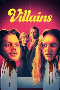 Villains (2019) Dual Audio {Hindi-English} BluRay 480p - 720p - 1080p