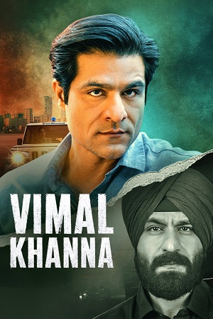 Vimal Khanna (Season 1) Hindi Amazon MX Player Complete Web Series 480p - 720p - 1080p WEB-DL