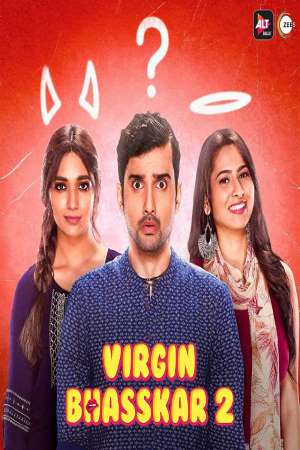 Virgin Bhasskar (2020) Season 2 Hindi Complete ALTBalaji WEB Series 480p - 720p HDRip