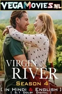 Virgin River – Netflix Original (2022) Season 4 Dual Audio {Hindi-English} 480p - 720p - 1080p WEB-DL