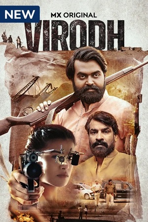 Virodh (Season 1) Hindi MXPlayer Complete Web Series 480p - 720p - 1080p WEB-DL