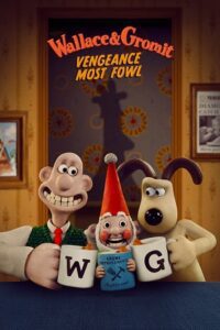 Netflix Wallace & Gromit: Vengeance Most Fowl (2025) WEB-DL Dual Audio {Hindi-English} 480p - 720p - 1080p