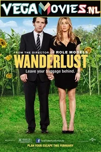 Wanderlust (2012) Dual Audio [Hindi-English] 480p - 720p - 1080p