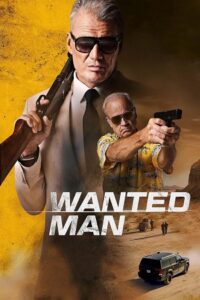 Wanted Man (2024) Dual Audio [Hindi + English] BluRay 480p - 720p - 1080p