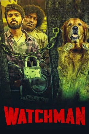 Watchman (2019) UNCUT Dual Audio [Hindi + Tamil] WeB-DL 480p - 720p - 1080p