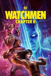 Watchmen: Chapter II (2024) English With Substittle WeB-DL 480p - 720p - 1080p