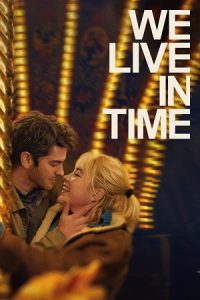 We Live in Time (2024) Dual Audio {Hindi-English} BluRay 480p - 720p - 1080p