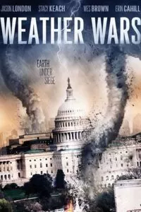 Weather Wars (2011) BluRay Dual Audio {Hindi-English} 480p - 720p