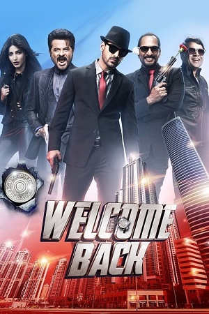 Welcome Back (2015) WEB-DL Hindi Full Movie 480p - 720p - 1080p