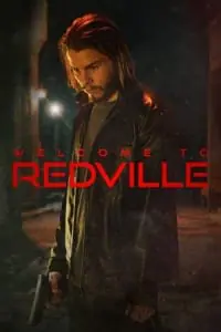 Welcome to Redville (2023) {English with Subtitles} Full Movie WEB-DL 480p - 720p - 1080p
