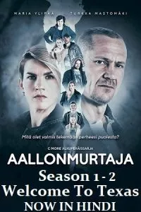 Welcome To Texas (Season 1-2) Dual Audio {Hindi-Finnish} Vrott Original WEB Series 720p - 1080p WEB-DL