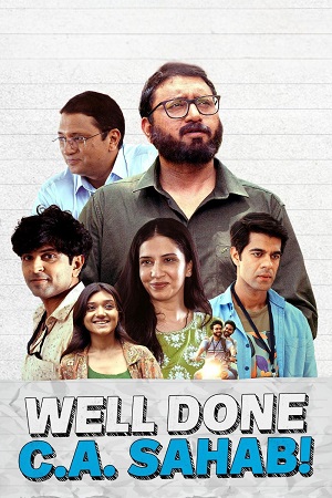 Well Done C.A. Sahab! (2025) WEB-DL {Hindi DD2.0} Full Movie 480p - 720p - 1080p