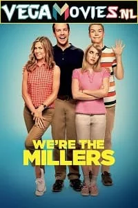 Were the Millers (2013) Dual Audio {Hindi-English} 480p - 720p - 1080p