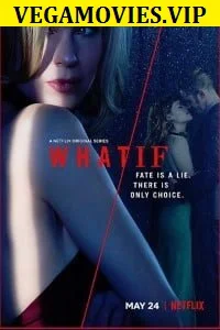Netflix What/If Season 1 Dual Audio {Hindi-English} 720p WeB-DL