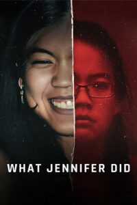What Jennifer Did (2024) NF WEB-DL Dual Audio {Hindi-English} 480p - 720p - 1080p