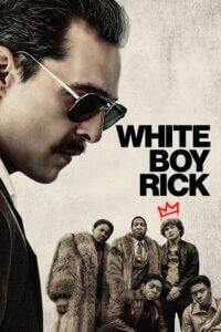 White Boy Rick (2018) BluRay Dual Audio {Hindi-English} 480p - 720p - 1080p