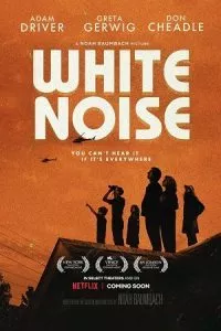 White Noise – Netflix Original (2022) WEB-DL Dual Audio {Hindi-English} 480p - 720p - 1080p